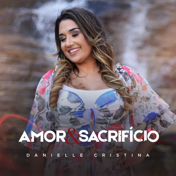 Single | Amor e Sacrifício